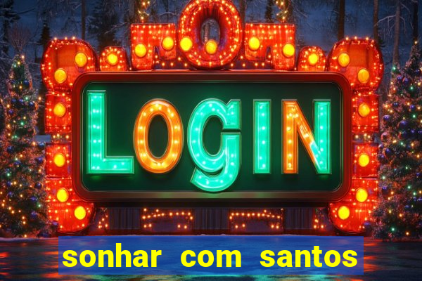 sonhar com santos de macumba